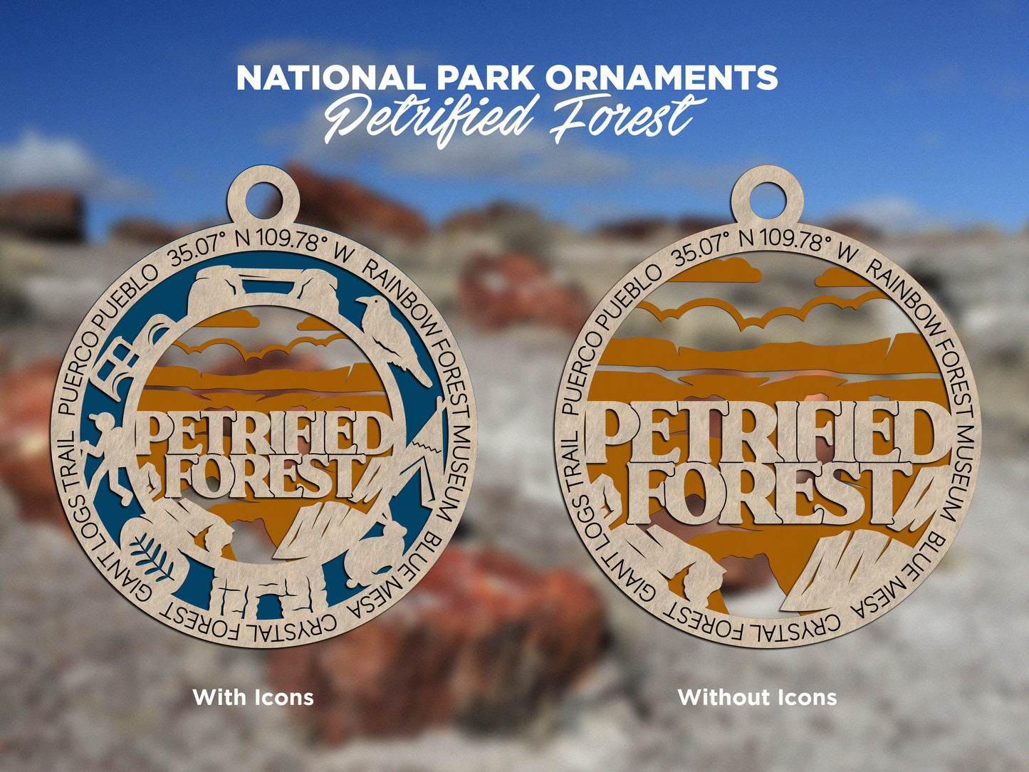 Petrified Forest National Park Ornament