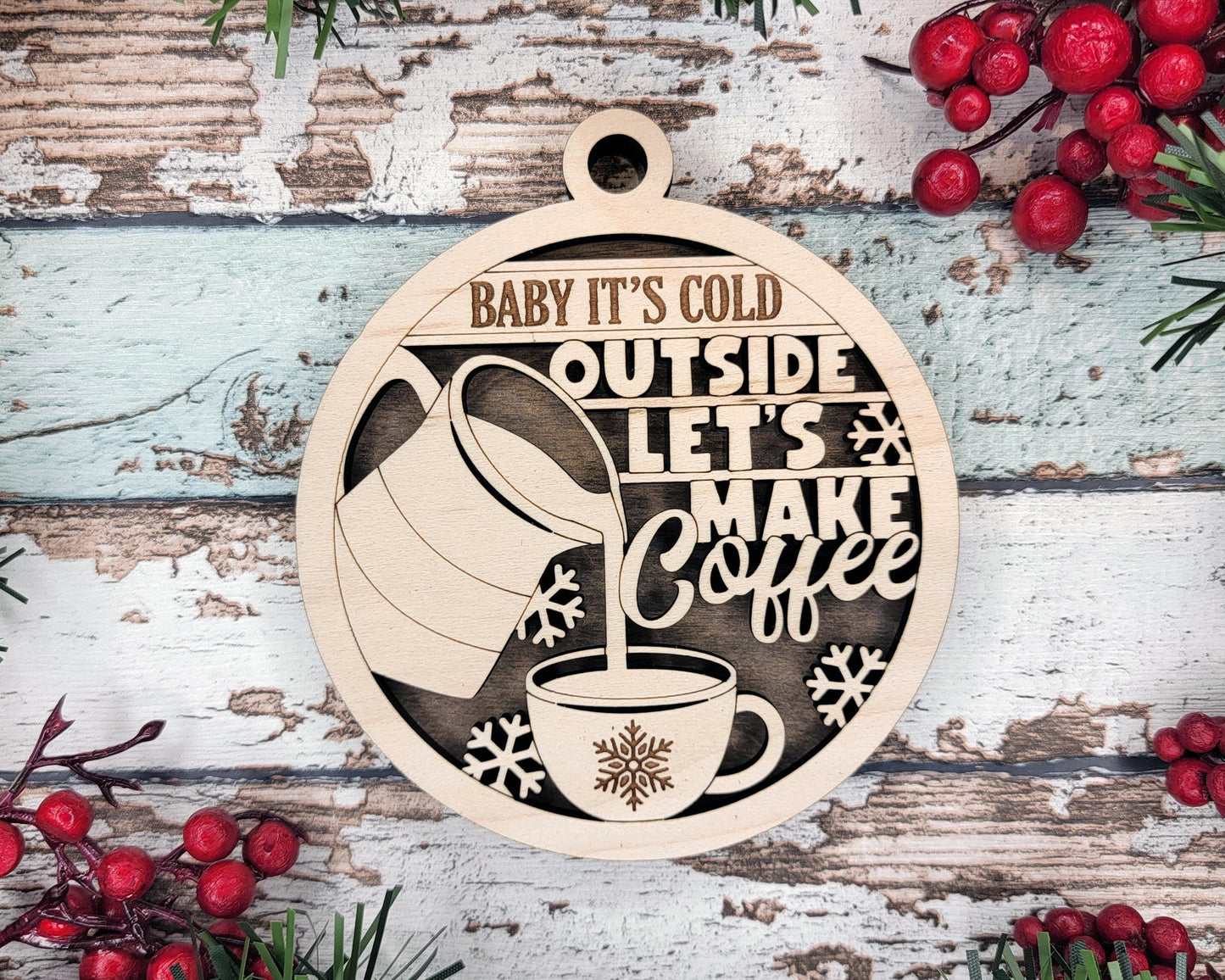Brew-tastic Christmas Ornaments: Coffee, Latte, Tea, Warm and Cozy, It's Cold Outside | Handcrafted | Wooden | Laser-Cut | Gift