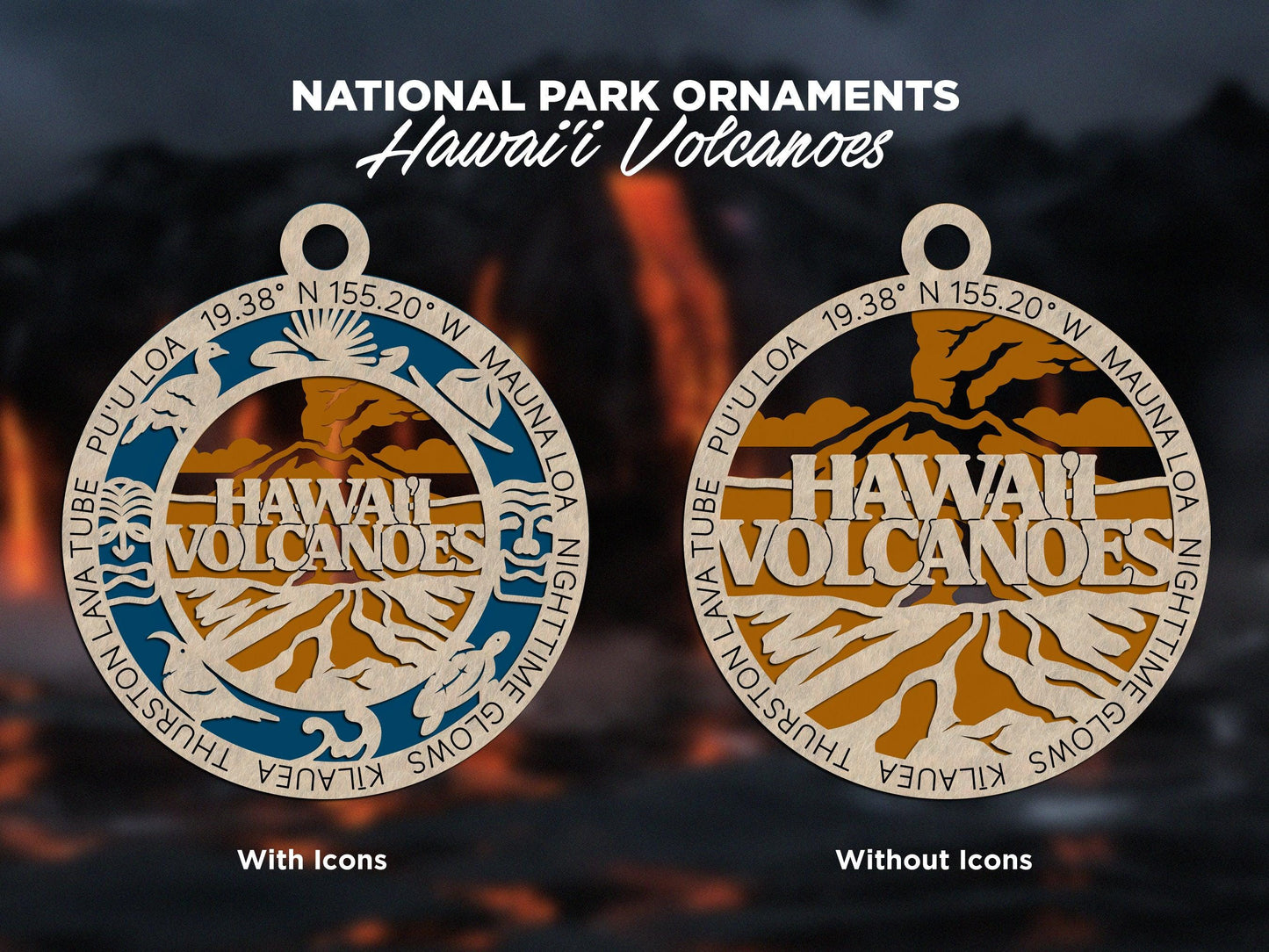 Hawaii Volcanoes National Park Ornaments | Handcrafted | Wooden | Laser-Cut | Gift