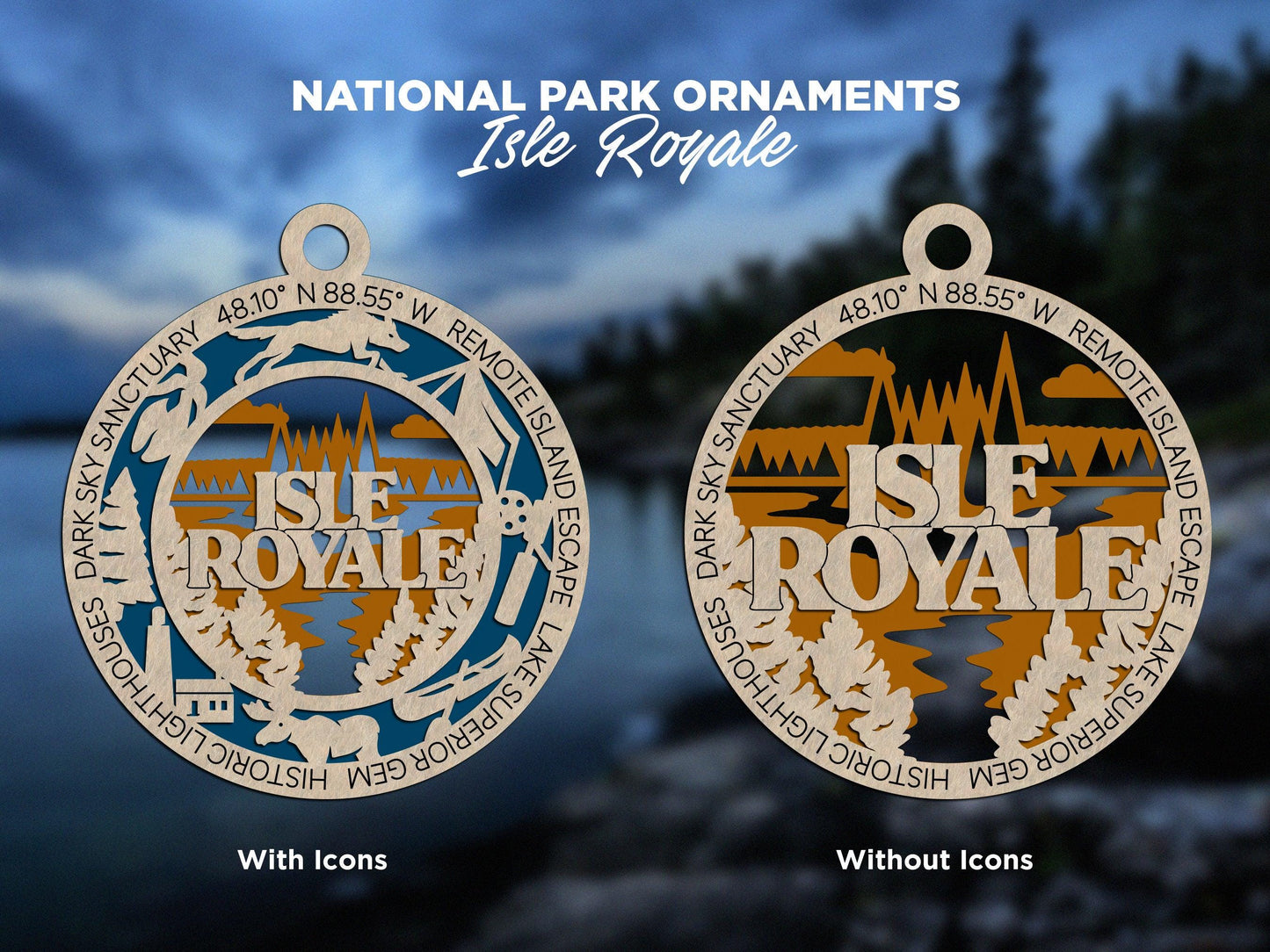 Isle Royale National Park Ornaments | Handcrafted | Wooden | Laser-Cut | Gift