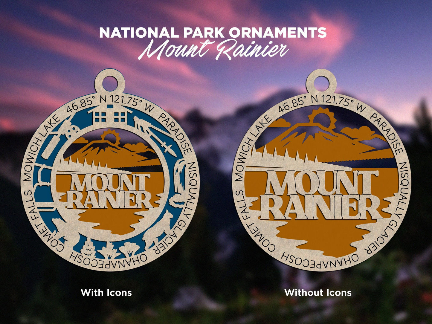 Mount Rainier National Park Ornaments | Handcrafted | Wooden | Laser-Cut | Gift