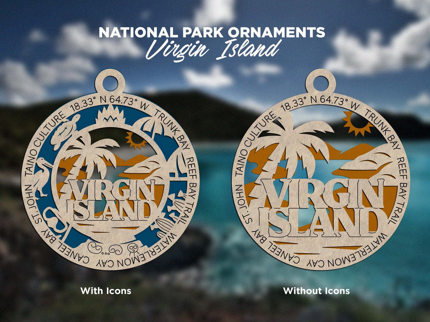 Virgin Islands National Park Ornaments | Handcrafted | Wooden | Laser-Cut | Gift