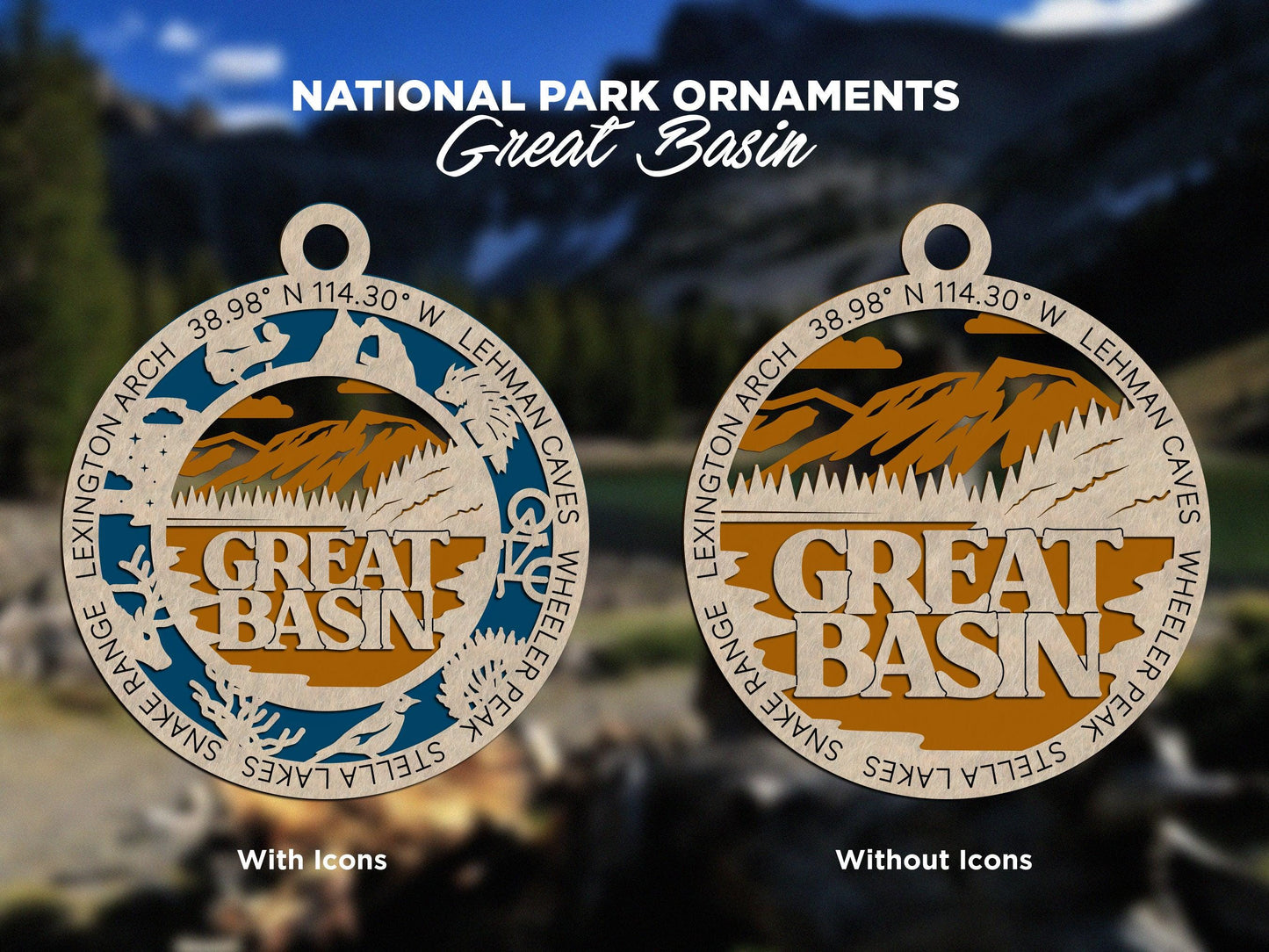 Great Basin National Park Ornaments | Handcrafted | Wooden | Laser-Cut | Gift