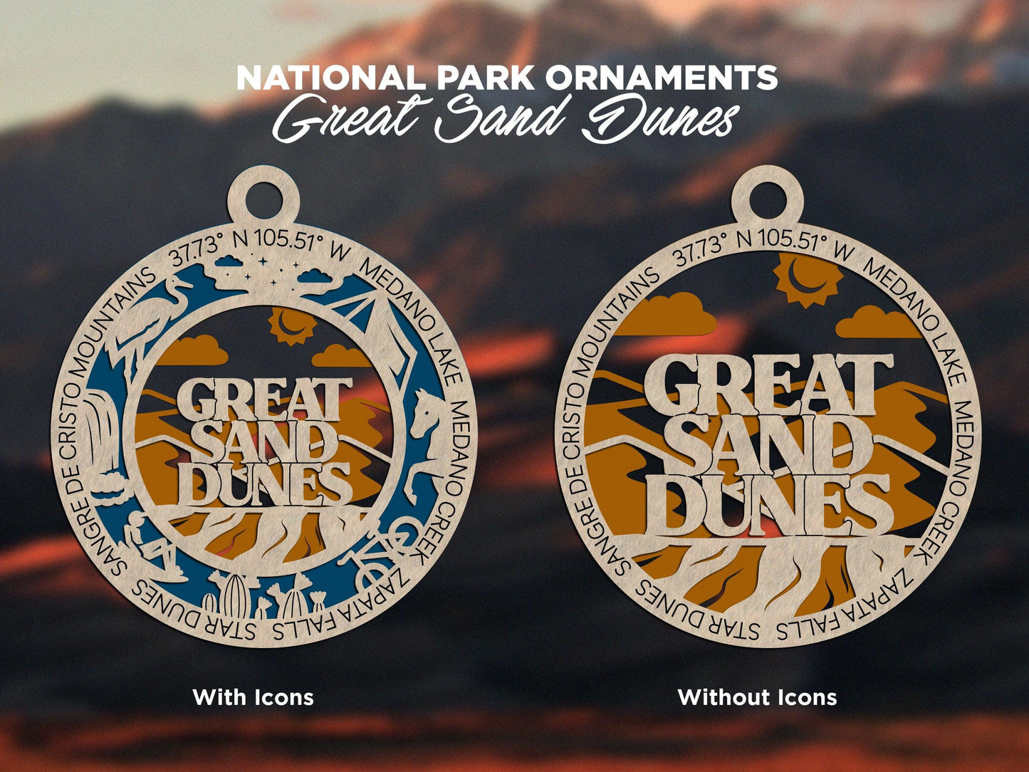Great Sand Dunes National Park Ornaments | Handcrafted | Wooden | Laser-Cut | Gift