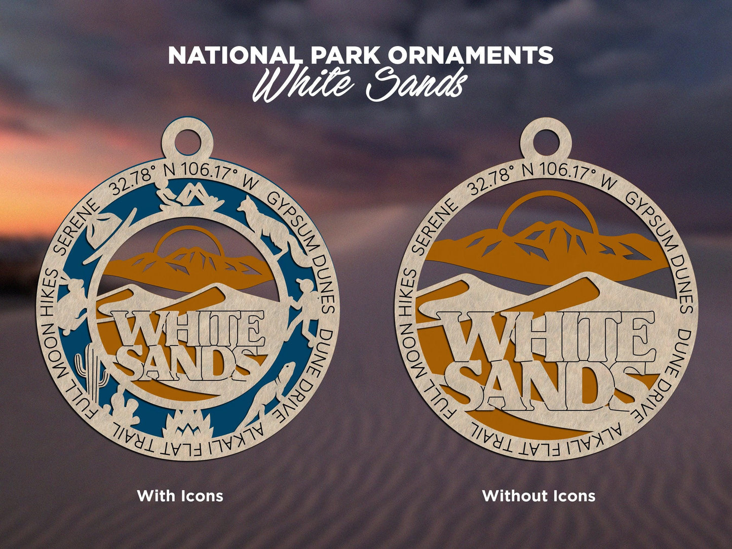 White Sands National Park Ornaments | Handcrafted | Wooden | Laser-Cut | Gift